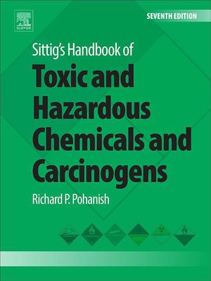 cover image of Sittig's Handbook of Toxic and Hazardous Chemicals and Carcinogens